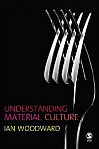 Understanding Material Culture (Paperback)