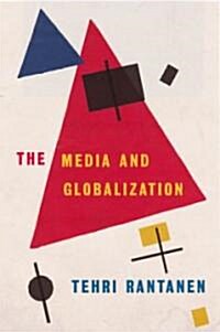 The Media and Globalization (Paperback)