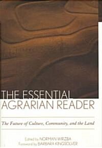 The Essential Agrarian Reader (Hardcover)
