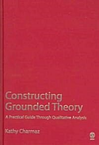 Constructing Grounded Theory (Hardcover)