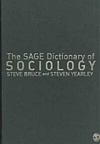 The Sage Dictionary of Sociology (Hardcover)