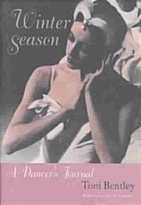 Winter Season: A Dancers Journal (Paperback)