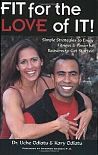 Fit for the Love of It (Paperback)