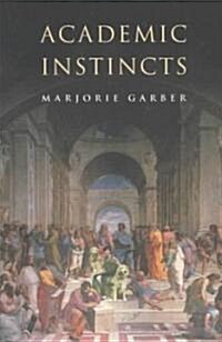 Academic Instincts (Paperback)