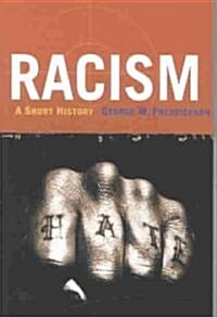 Racism: A Short History (Paperback)