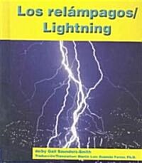 Los Relampago/Lightning (Library, Bilingual)