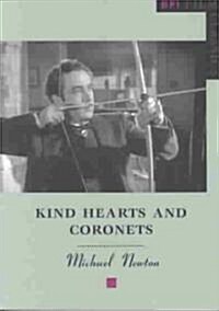 Kind Hearts and Coronets (Paperback, 2003 ed.)