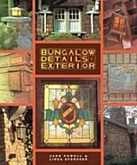 Bungalow Details Exterior (Hardcover)