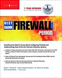 The Best Damn Firewall Book Period (Paperback)