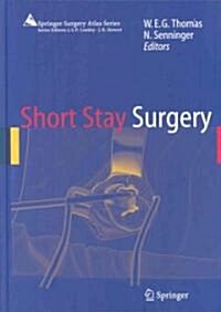 Short Stay Surgery (Hardcover, 2008)