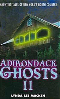 Adirondack Ghosts II (Paperback)