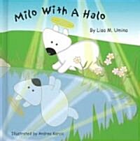 Milo with a Halo (Hardcover)