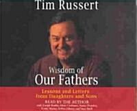 Wisdom of Our Fathers (Audio CD, Abridged)