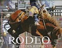 Rodeo & Western Riding (Hardcover)