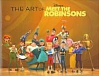 The Art of Meet the Robinsons (Hardcover)