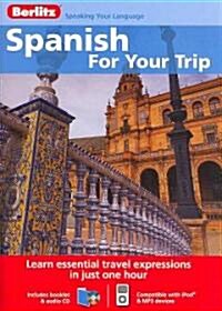 Spanish for Your Trip [With Booklet] (Audio CD)