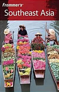 Frommers Southeast Asia (Paperback, 5 Rev ed)
