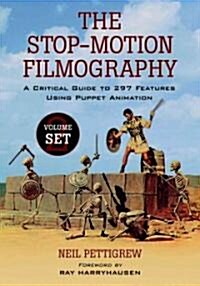 The Stop-Motion Filmography: A Critical Guide to 297 Features Using Puppet Animation (Paperback, Alt)