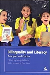 Bilinguality and Literacy : Principles and Practice (Paperback, 2 ed)