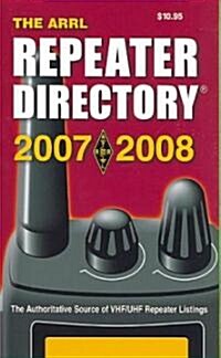 ARRL Repeater Directory 2007-2008 (Paperback, 36th, POC)