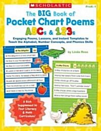 The Big Book of Pocket Chart Poems: ABCs & 123s (Paperback)