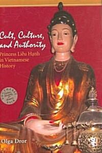 Cult, Culture, and Authority (Hardcover)