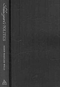 Shakespeare’s Politics : A Contextual Introduction (Hardcover, 2 ed)
