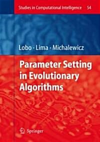 Parameter Setting in Evolutionary Algorithms (Hardcover)