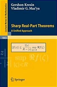 Sharp Real-Part Theorems: A Unified Approach (Paperback)