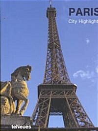 Te Neues City Highlights Paris (Paperback, Multilingual)