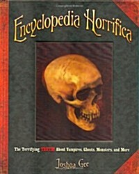 Encyclopedia Horrifica (Hardcover)
