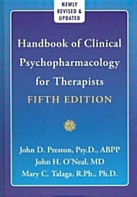 Handbook of Clinical Psychopharmacology for Thearpists (Hardcover, 5th)