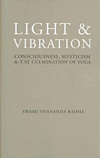 Light & Vibration (Paperback)