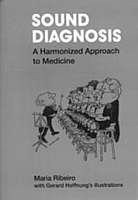 Sound Diagnosis : A Harmonized Approach (Paperback)