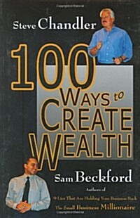 100 Ways to Create Wealth (Hardcover)