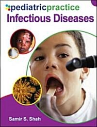 Pediatric Practice Infectious Diseases (Hardcover)