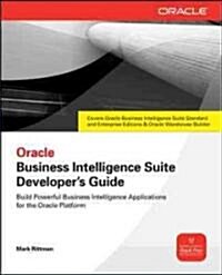 Oracle Business Intelligence Suite Developers Guide (Paperback)