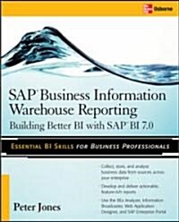 [중고] SAP Business Information Warehouse Reporting: Building Better BI with SAP BI 7.0 (Paperback)