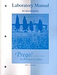 Laboratory Manual to Accompany Prego! an Invitation to Italian (Paperback, 7)