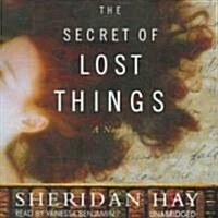 The Secret of Lost Things (Audio CD)