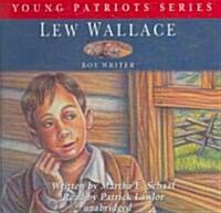 Lew Wallace: Boy Writer (Audio CD)