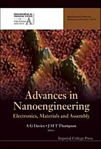 Advances In Nanoengineering: Electronics, Materials And Assembly (Hardcover)