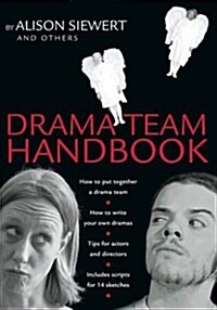 Drama Team Handbook (Paperback)