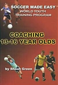 World Youth Training Program: Coaching 13-16 Year Olds (Paperback)