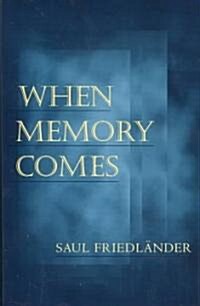 When Memory Comes (Paperback)