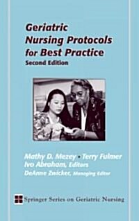 Geriatric Nursing Protocols for Best Practice (Hardcover, 2nd)