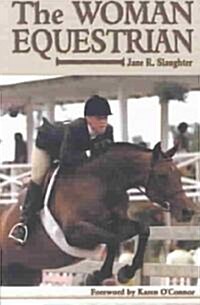 The Woman Equestrian (Paperback)