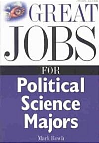 Great Jobs for Political Science Majors (Paperback, 2, Revised)