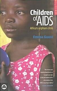 Children of AIDS : Africas Orphan Crisis (Paperback, 2 ed)