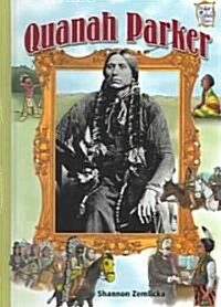 Quanah Parker (Library Binding)